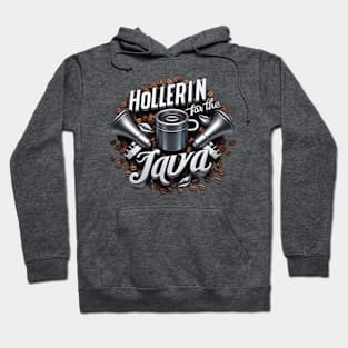 Hollerin' for the Java Hoodie